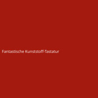 Fantastische Kunststoff-Tastatur